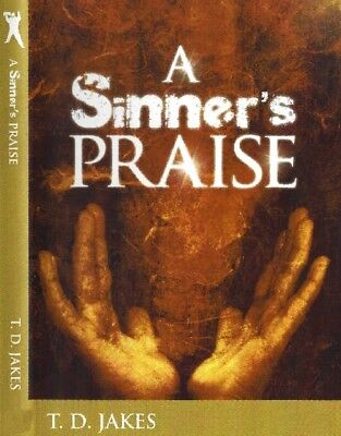 A Sinner's Praise DVD - T D Jakes